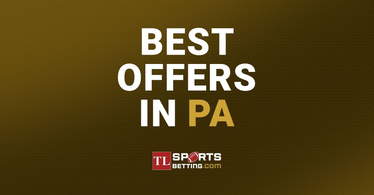 Pennsylvania Sports Betting Sites – Top PA Sportsbooks 2023